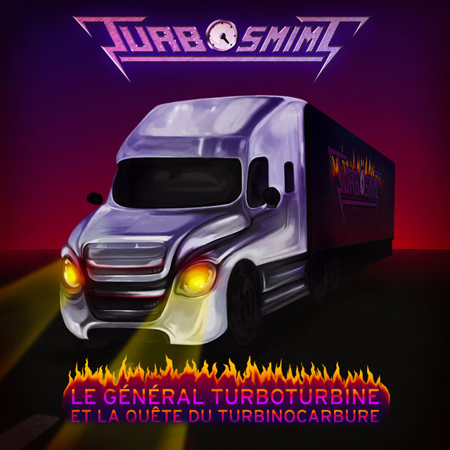 release cover for Le Général Turboturbine et la Quête du Turbinocarbure